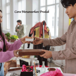 Cara Menawarkan Produk