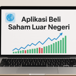 Aplikasi Beli Saham Luar Negeri