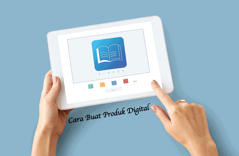 Cara Buat Produk Digital