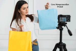 Cara Mempromosikan Produk