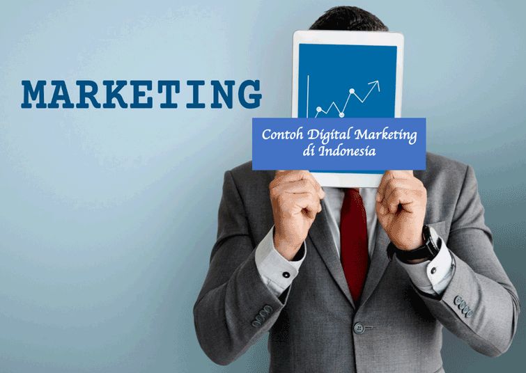 Contoh Digital Marketing di Indonesia