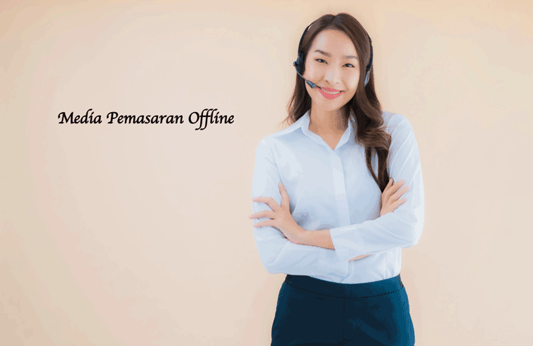 Media Pemasaran Offline