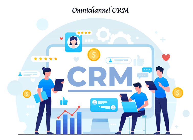 Omnichannel CRM