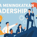 Cara Meningkatkan Leadership