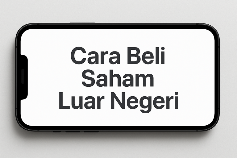 Cara Beli Saham Luar Negeri