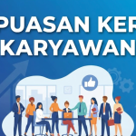 Kepuasan Kerja Karyawan