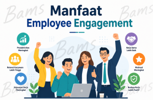 Manfaat Employee Engagement